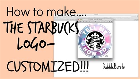 How To Make A Customized Starbucks Logo Youtube