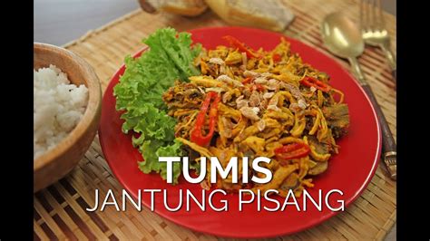 Masukkan jantung pisang, 200 ml air, garam, gula kemudian aduk hingga merata. Resep dan Cara Mudah Membuat Tumis Jantung Pisang Paling Enak - YouTube