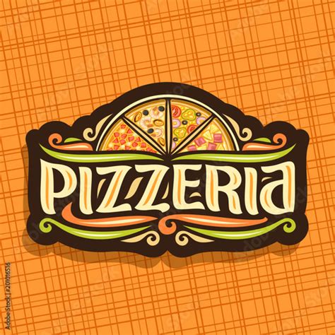 Vector Logo For Italian Pizzeria Dark Signboard For Pizzeria With 4