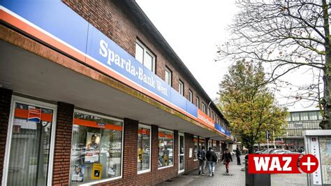 1 jahr und 5 monate, jan. Das passiert mit den Sparda-Bank-West-Filialen in Duisburg ...