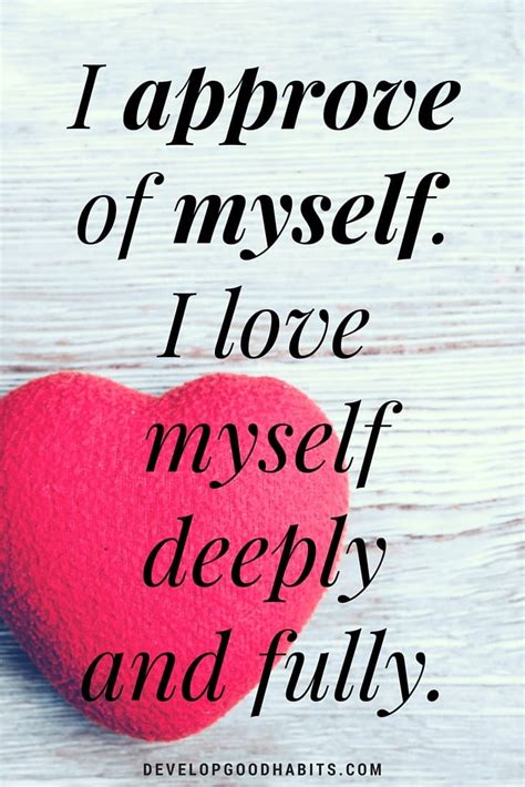 87 Self Love Affirmations To Improve Your Life And Self Esteem