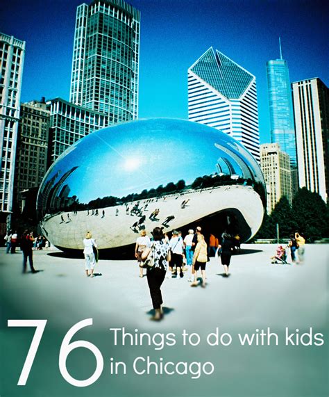 76 Things To Do In Chicago With Kids Things To Do With Kids