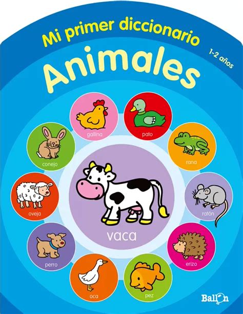 Mi Primer Diccionario Animales Vvaa Libro En Papel 9789037492811