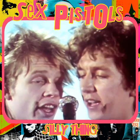 sex pistols silly thing john lydon film sex pistols single on this date in 1979 sex