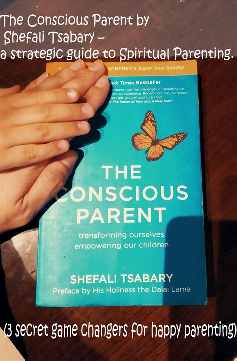 ‘the Conscious Parent By Shefali Tsabary A Strategic Guide To