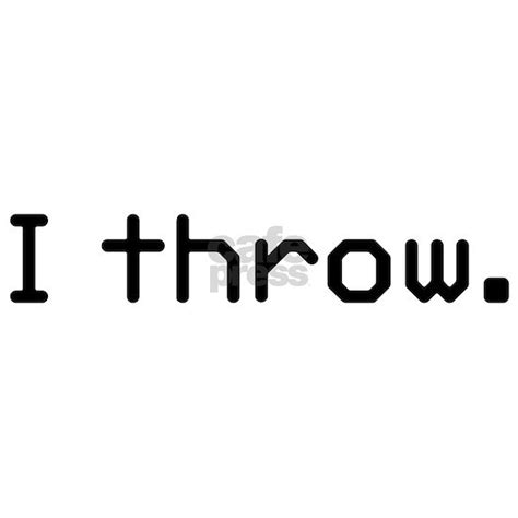 I Throw Button By Knittyshop Awesome Shwag Cafepress