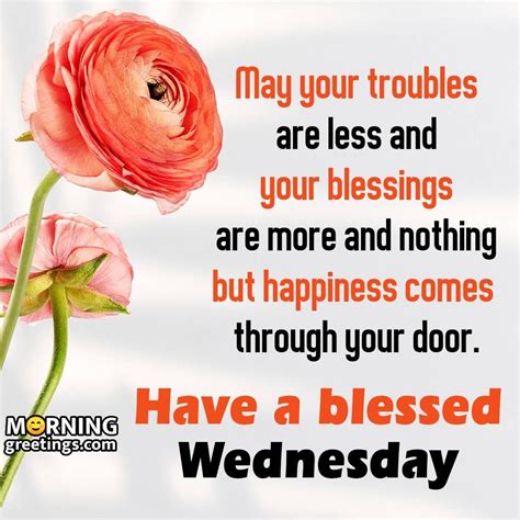50 Best Wednesday Morning Blessings And Wishes Morning Greetings