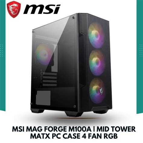 Msi Mag Forge M100a Mid Tower Matx Pc Case 4 Fan Rgb Quadra Computer