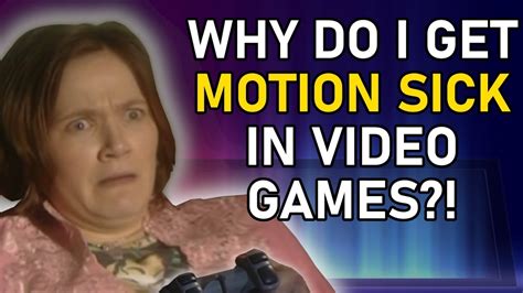 Why Do Video Games Make Me Motion Sick How Do I Stop It A Guide For Fellow Sufferers YouTube