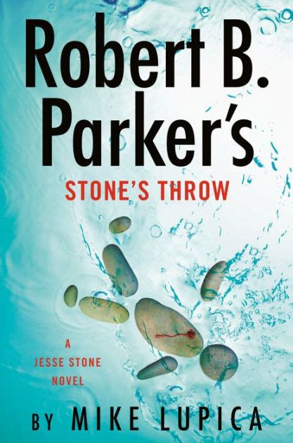 Robert B Parkers Stones Throw Jesse Stone Series 20 By Mike