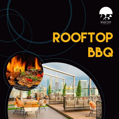 Rooftop 25 Kl Bbq Buffet Dinner At Hilton Garden Inn Diineout