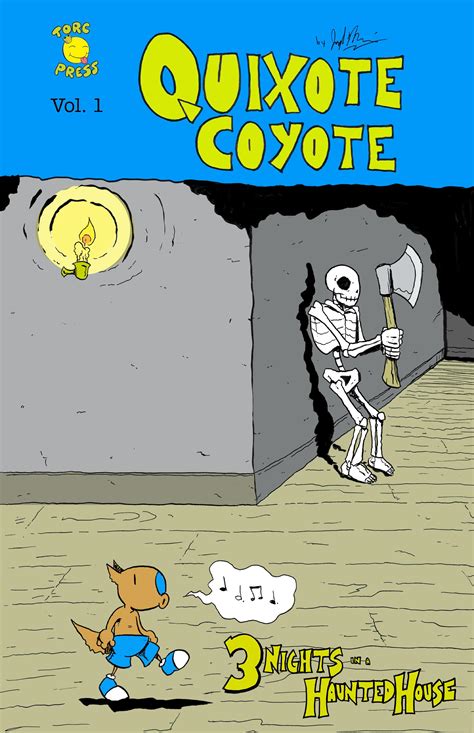 Quixote Coyote Vol1 3 Nights In A Haunted House Tpb