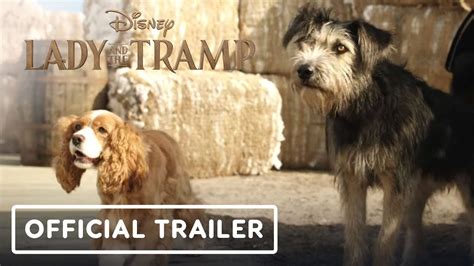 The Lady And The Tramp Official Live Action Trailer 2019 Tessa