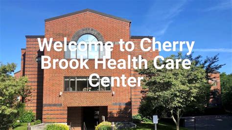 Welcome To Cherry Brook Health Care Center In Canton Youtube