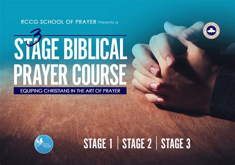 3 Stage Biblical Prayer Course School Of Prayer