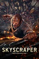 Skyscraper (2018) - Affiches — The Movie Database (TMDb)