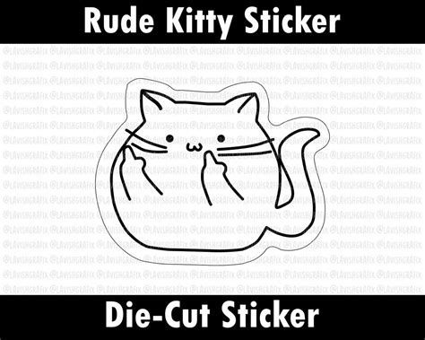 Rude Kitty Sticker Cute Cat Flipping The Bird Kawaii Cat Etsy