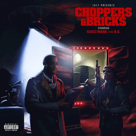 Gucci Mane And Bg Choppers And Bricks Lyrics And Tracklist Genius