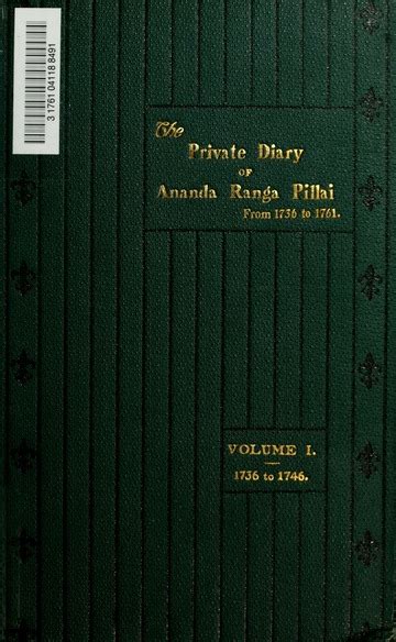 Private Diary Of Ananda Ranga Pillai Dubash To Joseph François