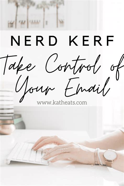 Home Neat Home Tips For An Organized Inbox • Kath Eats