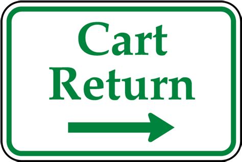 Cart Return Right Arrow Sign Save 10 Instantly