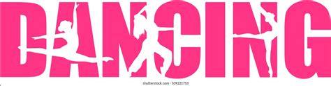 12702 The Word Dance Images Stock Photos And Vectors Shutterstock