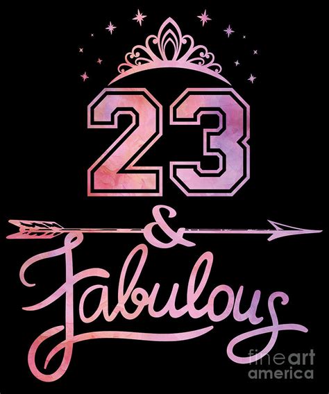 Women 23 Years Old And Fabulous Happy 23rd Birthday Design Digital Art