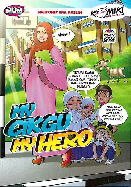 Siri Komik Ana Muslim My Cikgu My Hero Talent Bookstore 达人书局