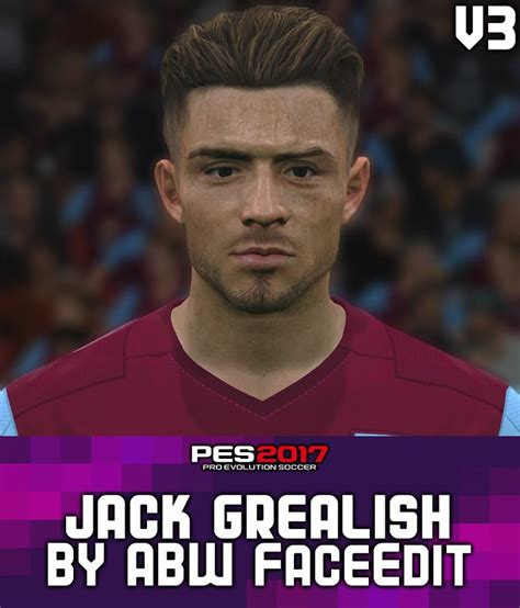 When you hit the ball, you feel a vibration. PES 2017 Jack Grealish Face by ABW