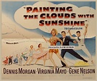 Painting the Clouds with Sunshine (1951) - FilmAffinity
