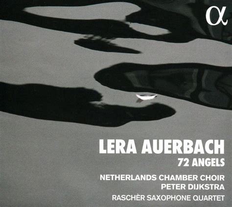 Lera Auerbach 72 Angels By Netherlands Chamber Choir Cd Barnes And Noble®