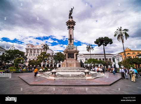 La Plaza De La Independencia El Centro Histórico De Quito Quito