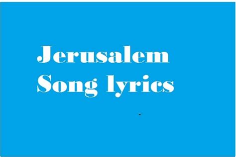Be the first to know about new lyrics, song meanings & more! Jerusalem song lyrics by The Hoppers and Jerusalem Hymn
