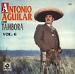 Descargas Gratis: Antonio Aguilar - Con Tambora Vol. 6 - 1993