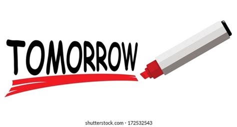 Red Marker Underlining Word Tomorrow Stock Vector Royalty Free