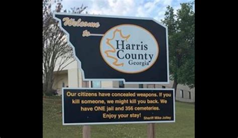 Ga Sheriff Welcome Sign If You Kill Someone We Might Kill You Back