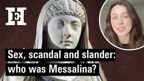 Sex Scandal And Slander Who Was Messalina Youtube