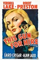 : NextFilm.co.uk - Film Profile : This Gun for Hire (1942)