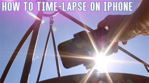 How To Shoot A Time Lapse Video With The Iphone Youtube