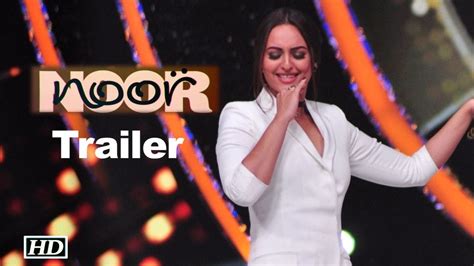 Noor Trailer Sonakshi Sinha Recreates Gulabi Aankhen Youtube