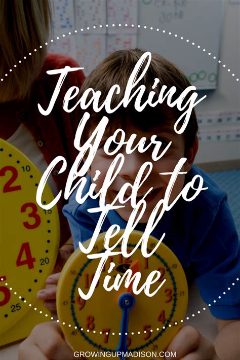 Tips For Teaching Your Child To Tell Time Annmarie John