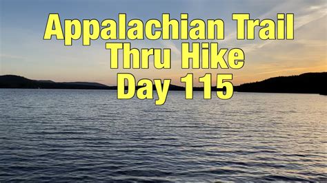 Day 115 Appalachian Trail Thru Hike 2021 YouTube
