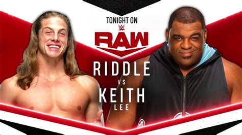 Riddle Vs Keith Lee Full Match Part 22 Youtube