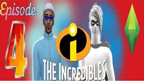 Sims 4 Pixars Incredibles Syndromes Revenge The Series Episode 4