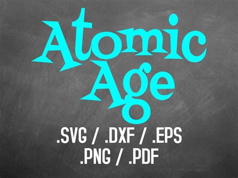 Atomic Age Font Design Files Silhouette Studio Cricut Etsy
