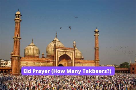 How Many Takbeer In Eid Ul Adha Prayer