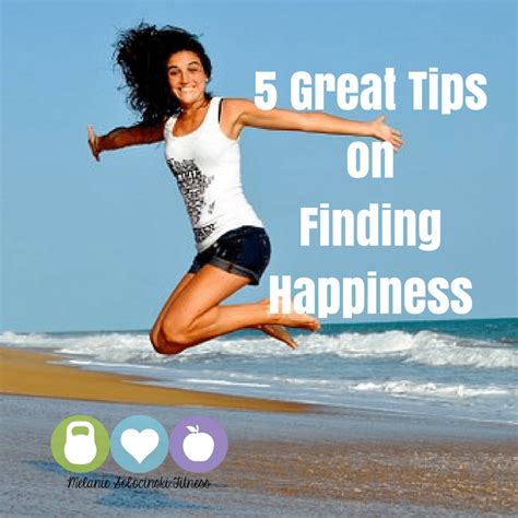 5 Great Tips On Finding Happyness