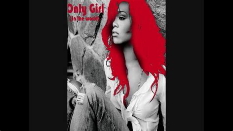 Rihanna Only Girl In The World Full Song Hq Youtube