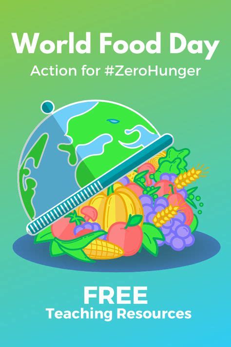 36 World Food Day Ideas In 2021 World Food Day Food Activities