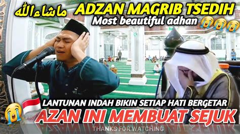 Adzan Magrib Tsedih Di Indonesia Azan Bayati Kurdi Versi Bilal Bikin